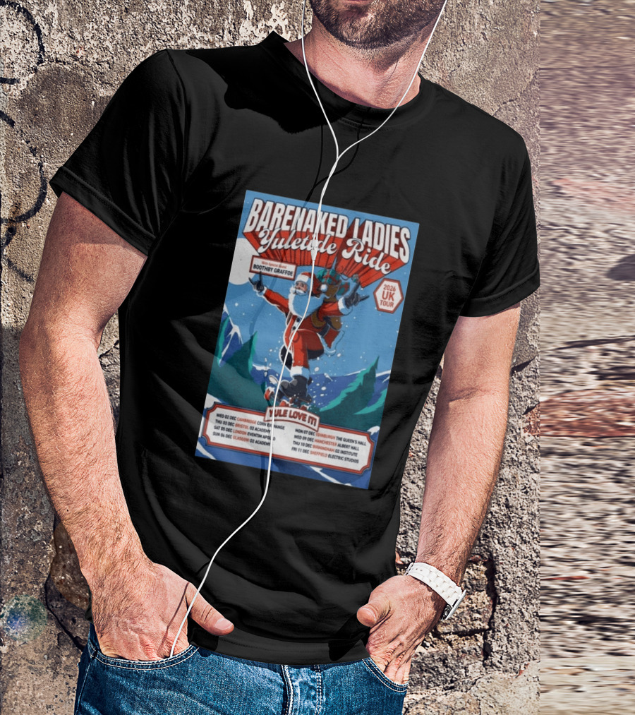 Barenaked Ladies Yuletide Ride UK Tour 2026 Santa With Special Guest Boothby Graffoe T-Shirt