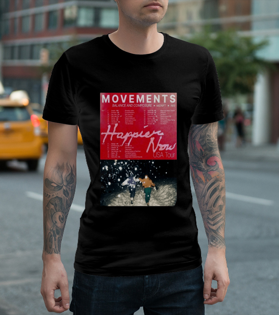 Movements Happier Now USA Tour 2026 Balance And Composure Midrft NIIS Snow Scene T-Shirt