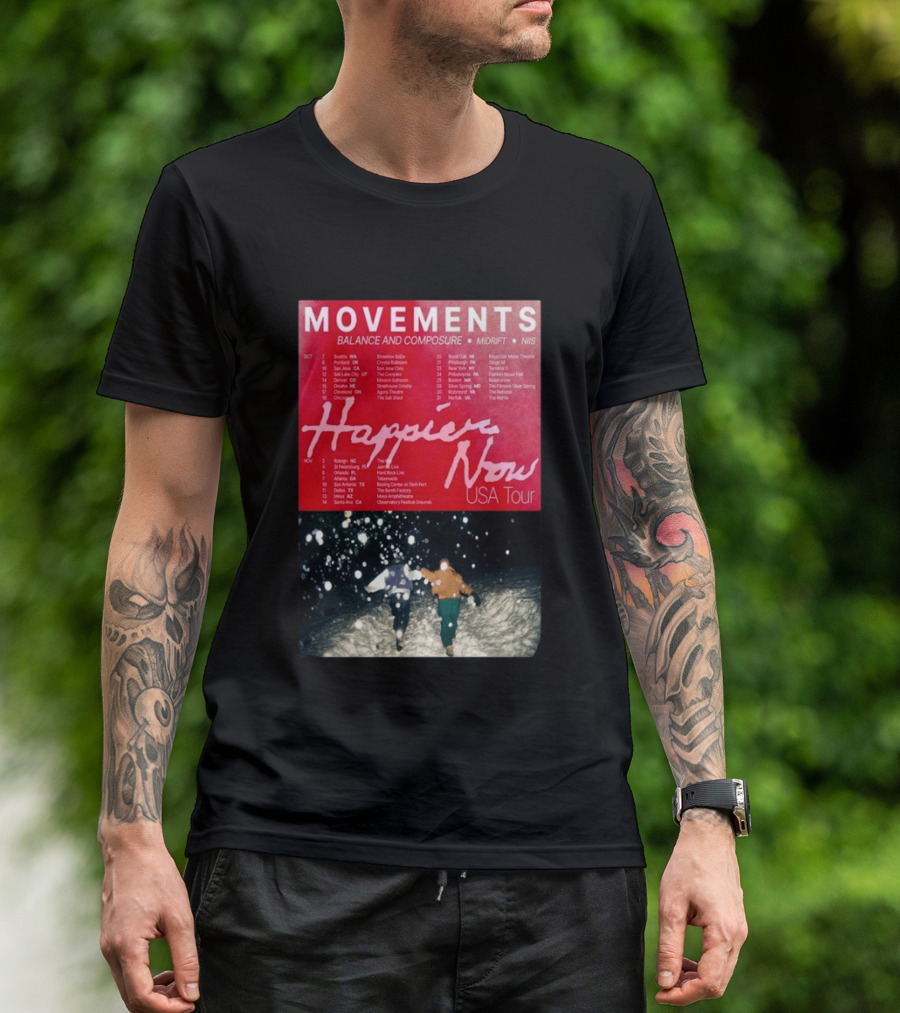 Movements Happier Now USA Tour 2026 Balance And Composure Midrft NIIS Snow Scene T-Shirt