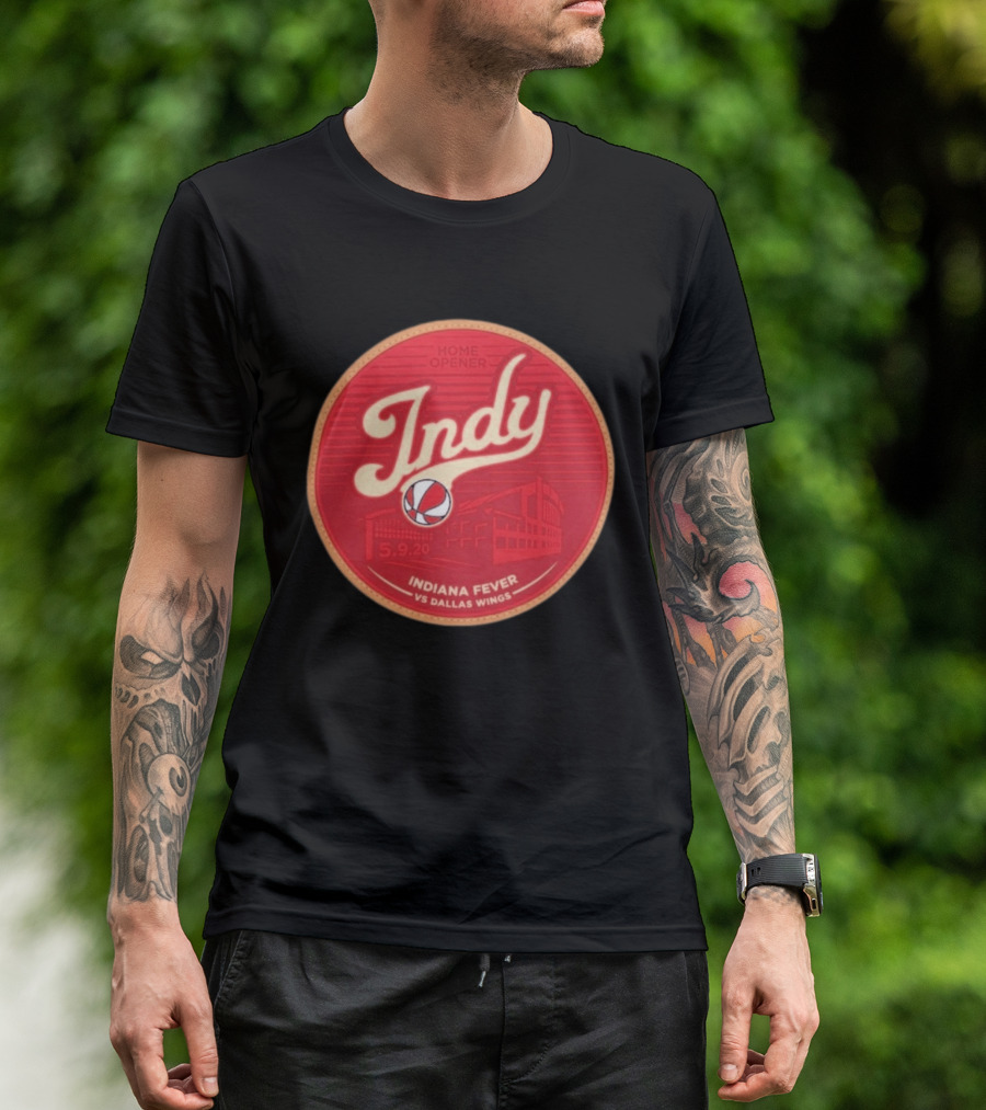 Indy Indiana Fever Home Opener Vs Dallas Wings 5.9.20 T-Shirt