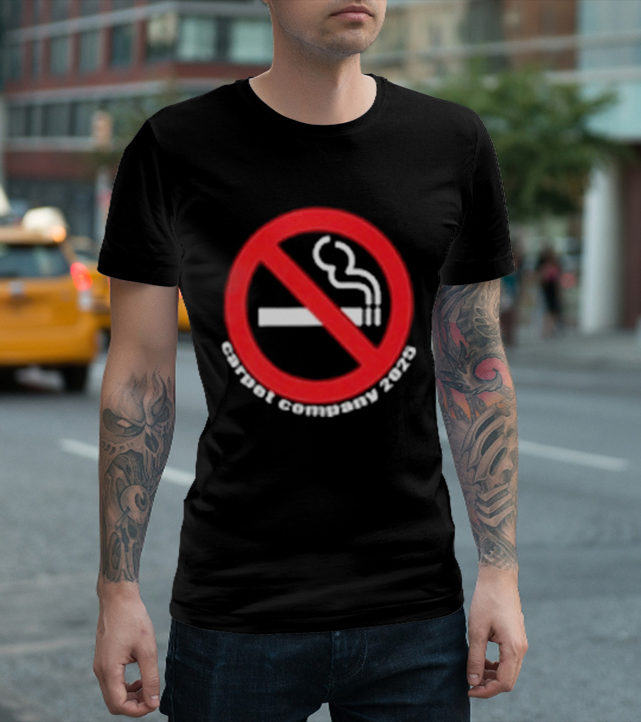 Carpet Company Smoking Kills No Smoking T-Shirt