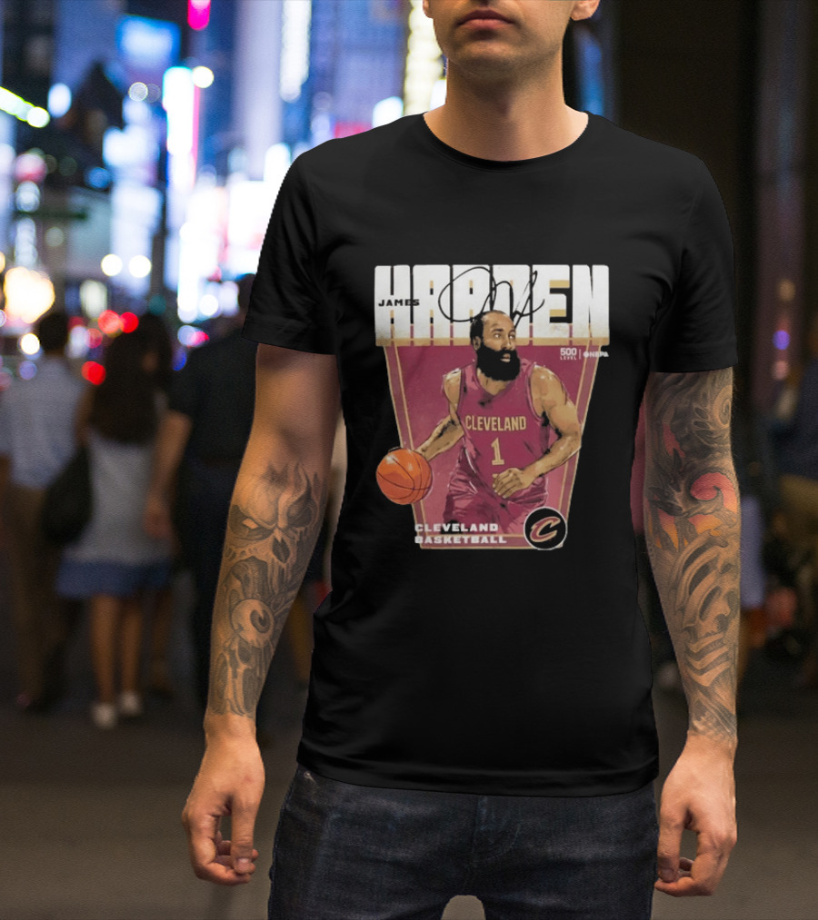 James Harden Cleveland Basketball 500 Level NBA Signature Edition T-Shirt