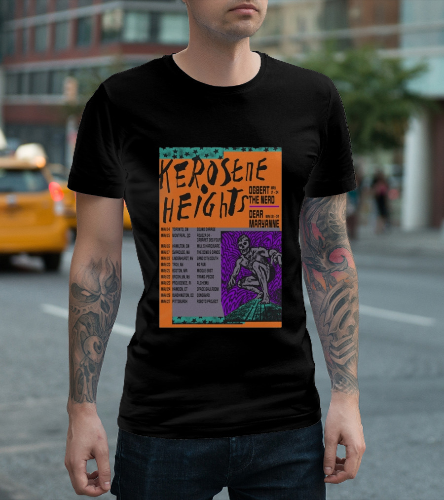 Kerosene Heights Tour 2026 Ogbert The Nerd Dear Maryanne Concert Dates And Locations T-Shirt