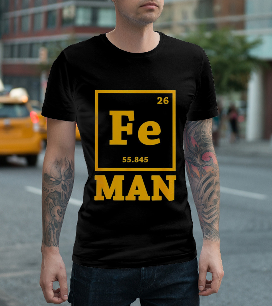 Fe 26 55.845 Periodic Chemistry Element Man T-Shirt