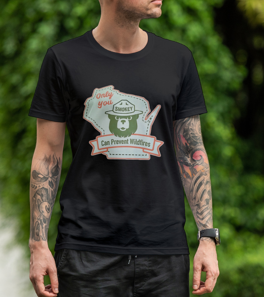 Only You Smokey Can Prevent Wildfires T-Shirt