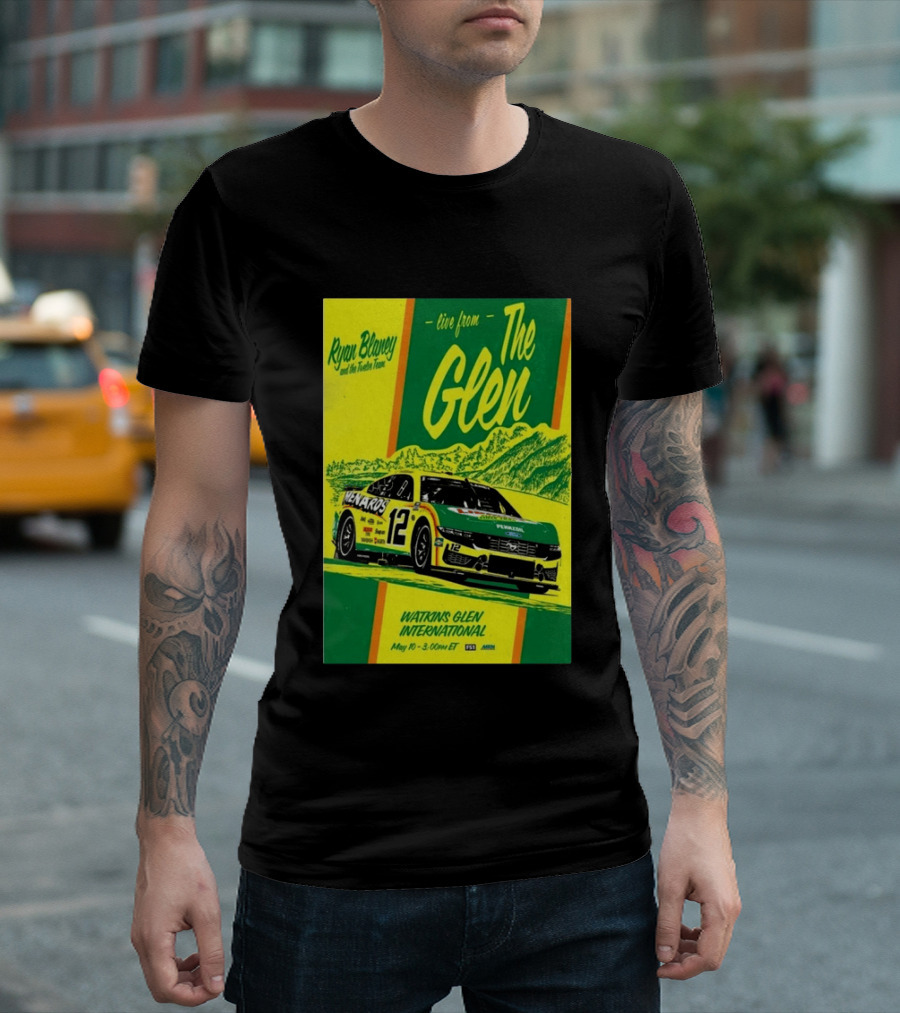 Ryan Blaney Live From The Glen Watkins Glen International May 10 3:00pm ET NASCAR Race Team Menards Pennzoil Car 12 T-Shirt