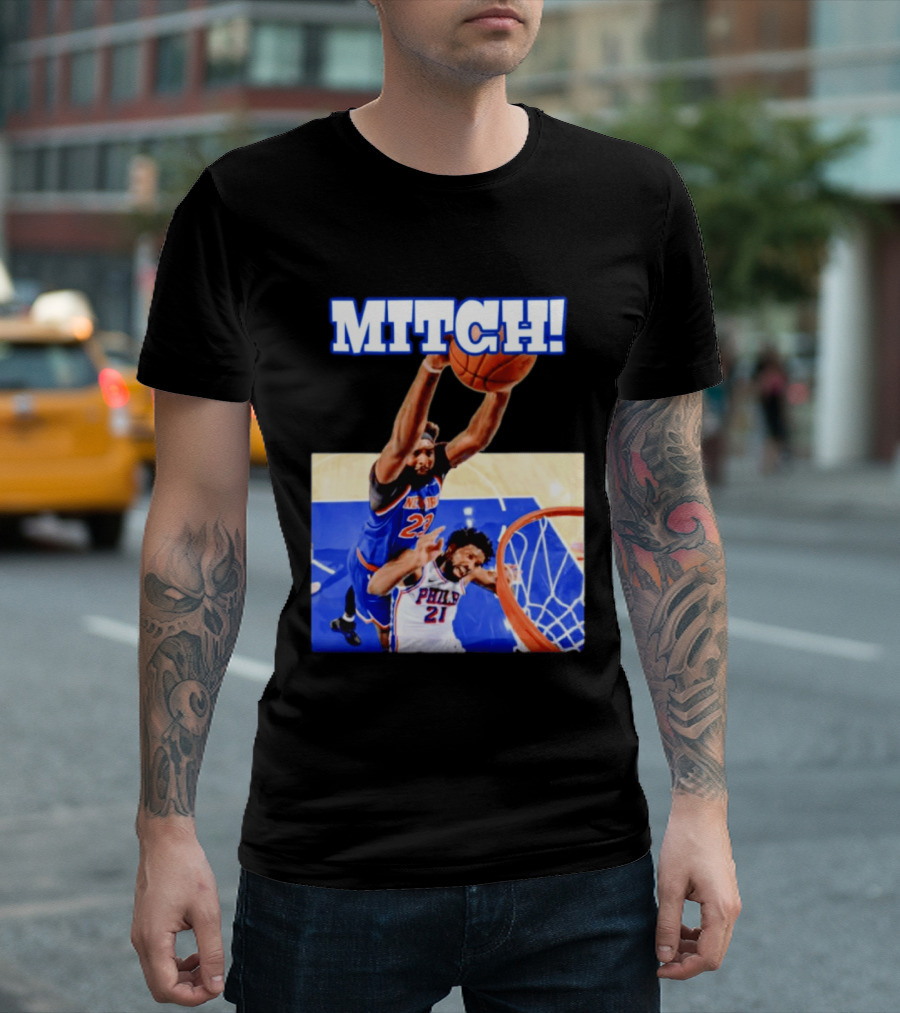 MITCH Dunk Over NBA Rival Philadelphia Joel Embiid Mitchell Robinson Knicks Game 4 T-Shirt