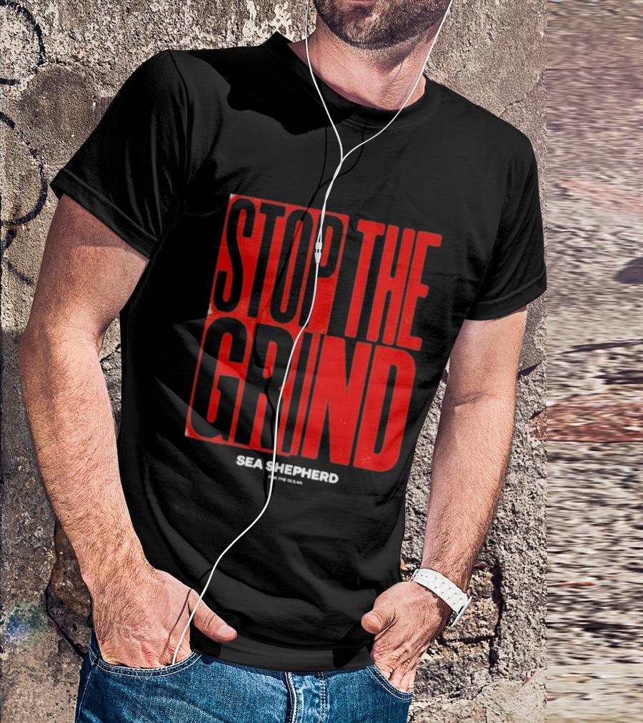 Sea Shepherd Stop The Grind Environmental Campaign T-Shirt