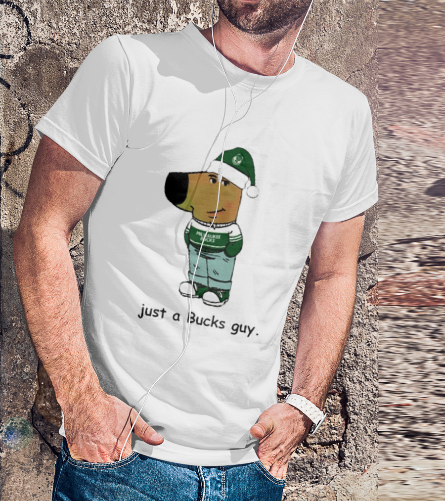 Milwaukee Bucks Chill Holiday Dog Character Just A Bucks Guy T-Shirt