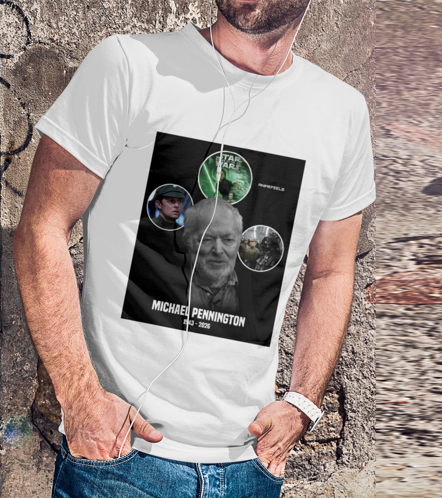 Star Wars Return Of The Jedi Michael Pennington 1943 2026 T-Shirt