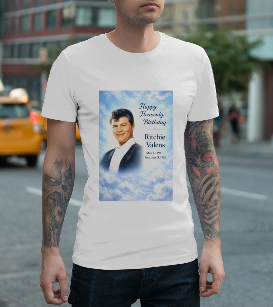 Happy Heavenly Birthday Ritchie Valens May 13 1941 February 3 1959 T-Shirt