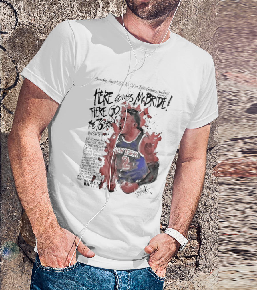 Miles Mcbride Here Comes Mcbride There Go The 76ers T-Shirt