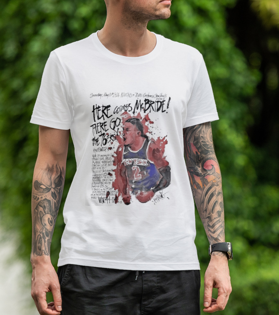 Miles Mcbride Here Comes Mcbride There Go The 76ers T-Shirt