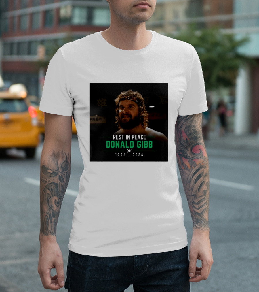 Rest In Peace Donald Gibb 1954 2026 T-Shirt