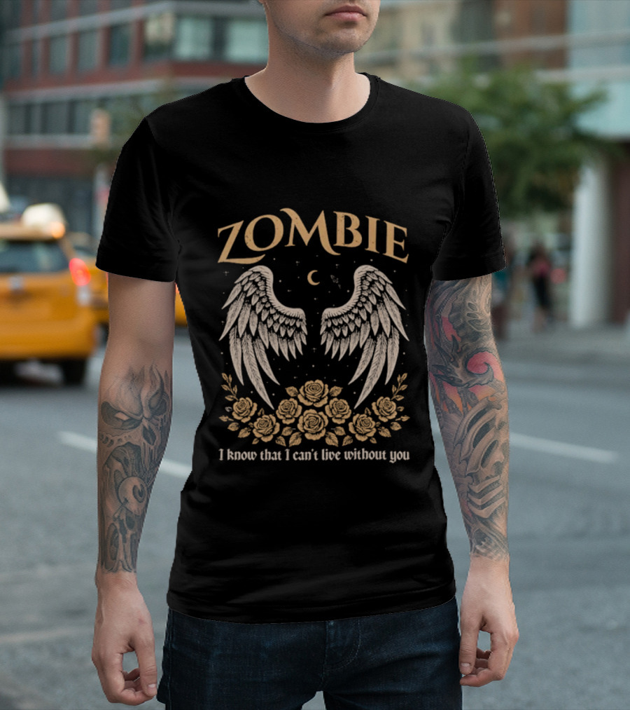 Zombie Angel Wings Crescent Moon Roses I Know That I Can't Live Without You T-Shirt
