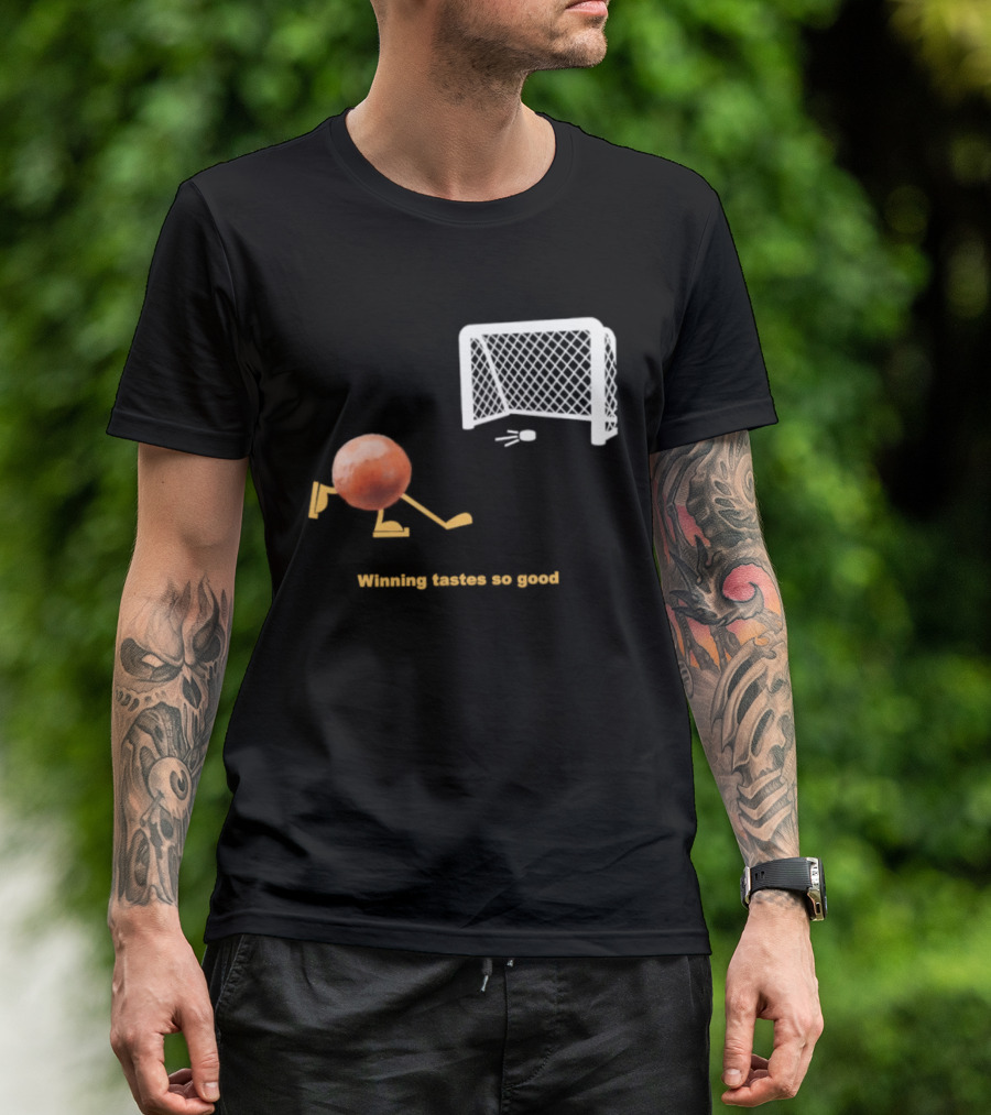 Buffalo Sabres Winning Tastes So Good Hockey Game Humor T-Shirt