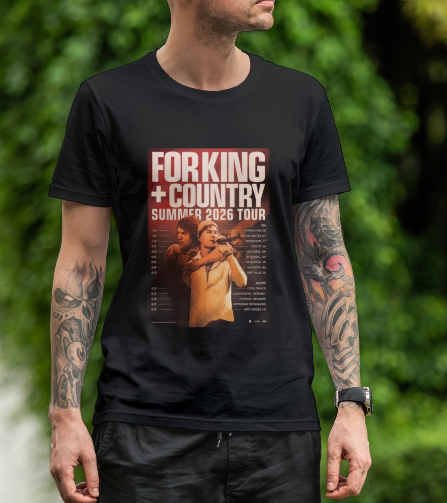 FOR KING + COUNTRY Summer 2026 Tour USA Europe Dates T-Shirt