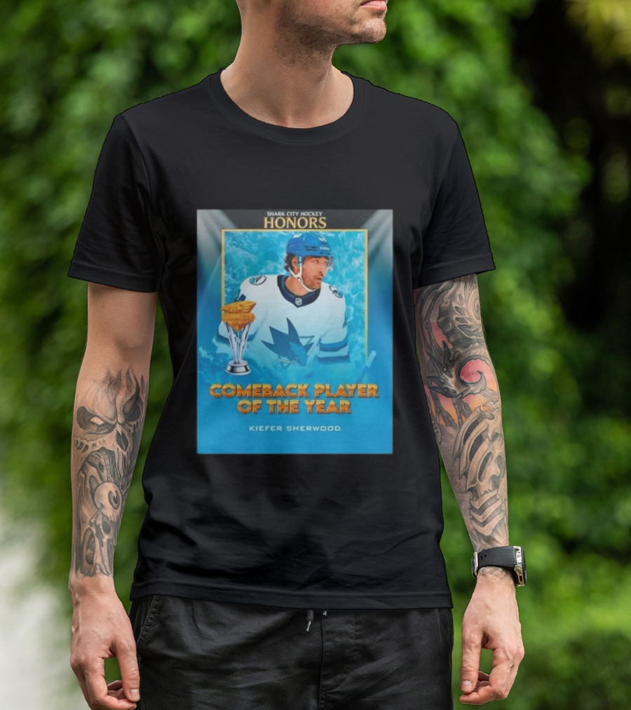 San Jose Sharks Shark City Hockey Honors Kiefer Sherwood Comeback Player Of The Year T-Shirt