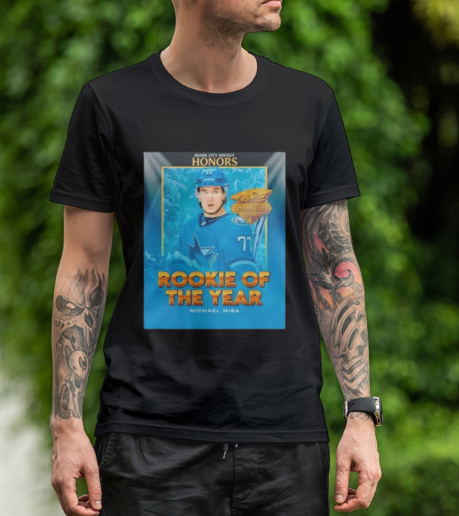 Shark City Hockey Honors Rookie Of The Year Michael Misa San Jose Sharks T-Shirt