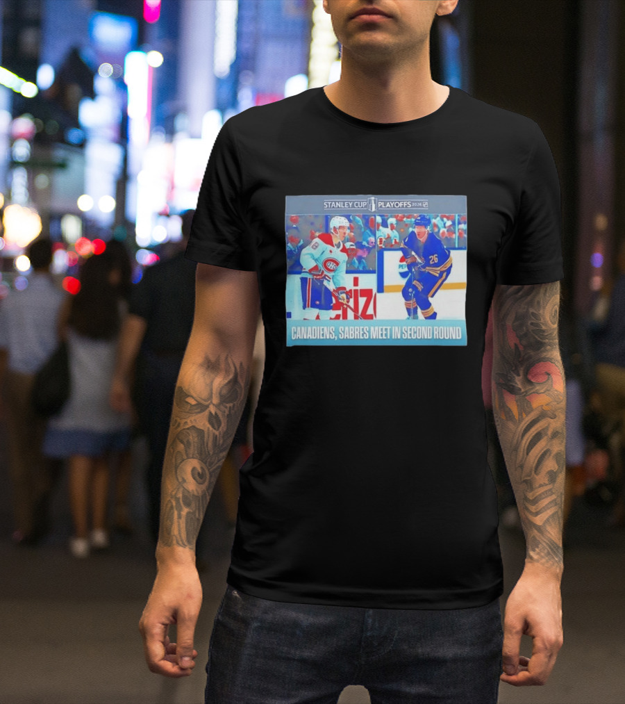 Stanley Cup Playoffs 2026 Canadiens Sabres Meet In Second Round T-Shirt