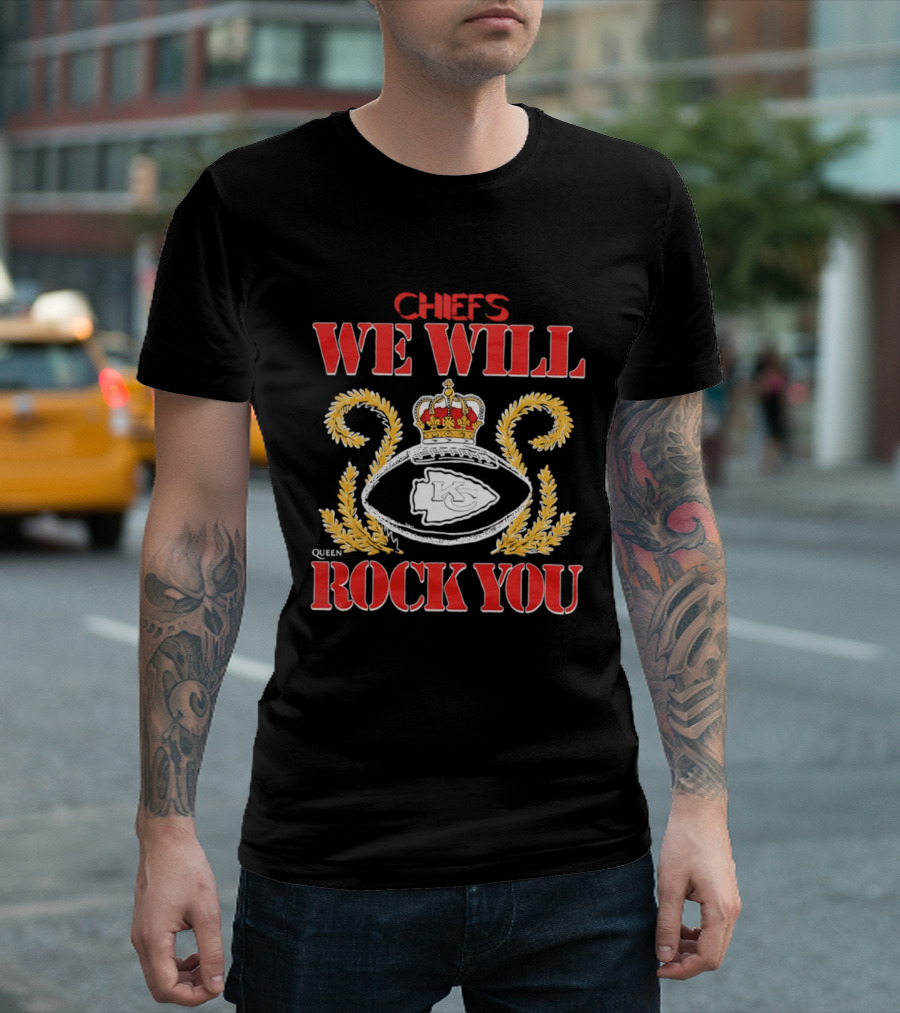 Chiefs We Will Rock You Queen Football Crown T-Shirt