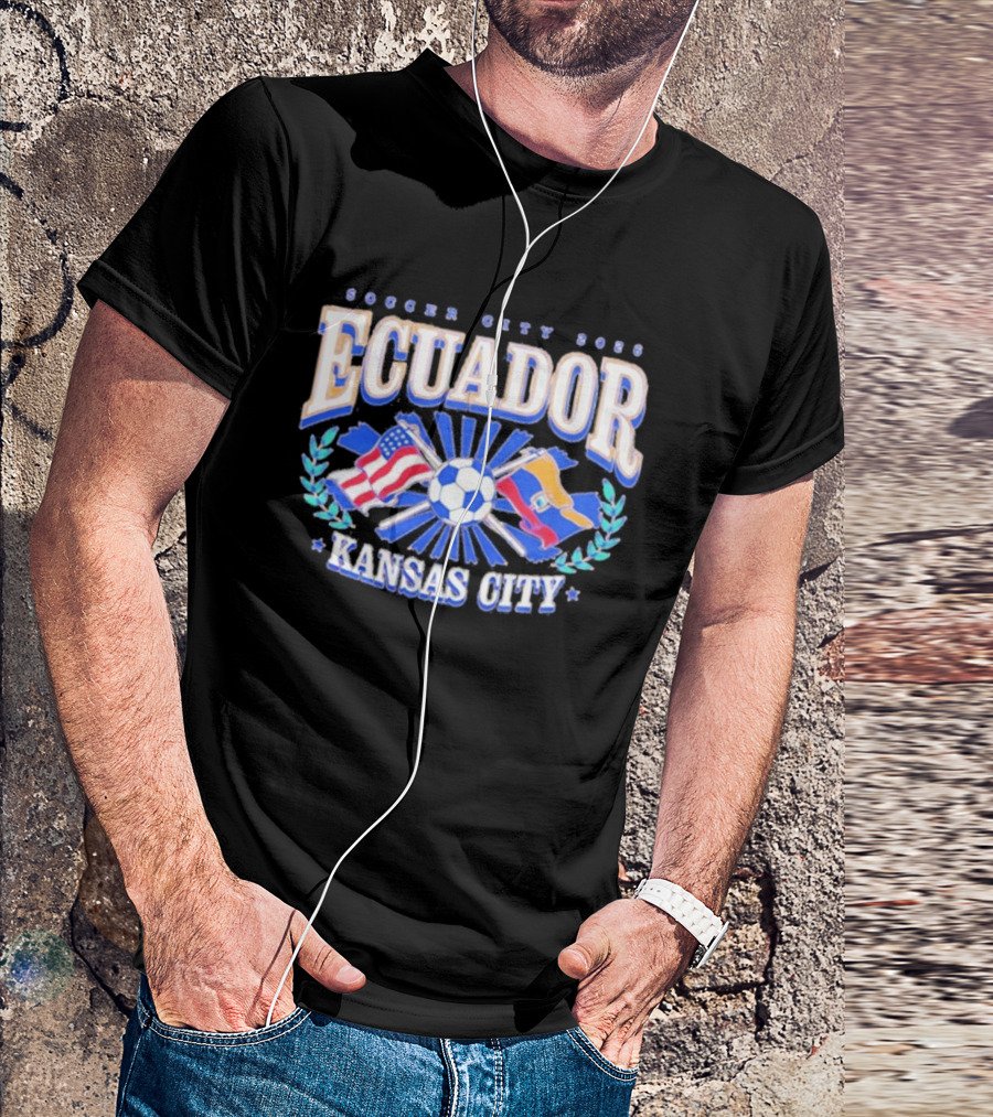 Ecuador Soccer City 2026 Kansas City Flags And Soccer Ball T-Shirt