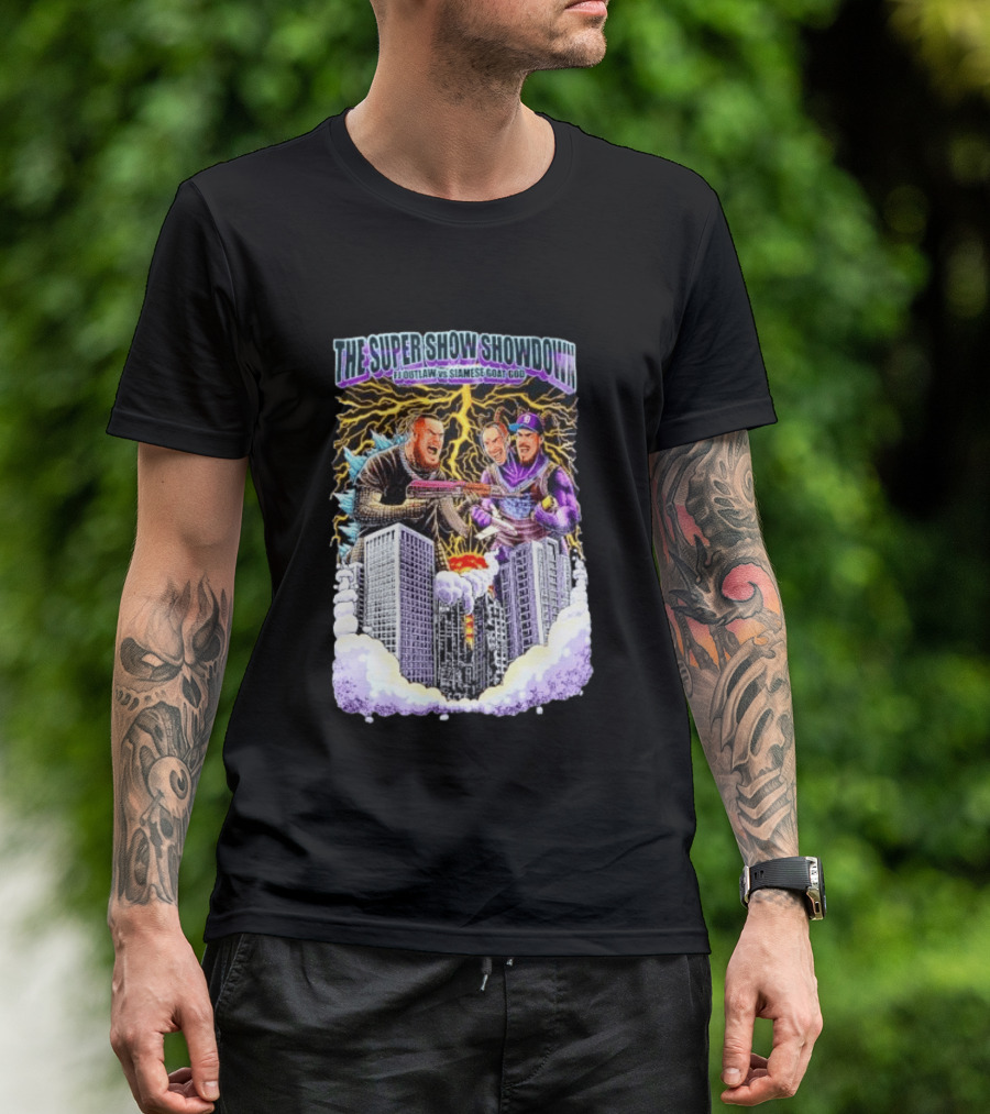 The Super Show Showdown FJ Outlaw Vs Siamese Goat God Lightning Clash Skyscraper Battle T-Shirt