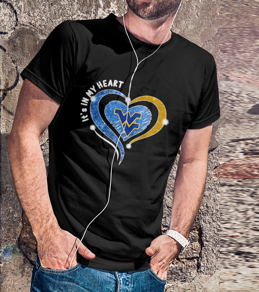 West Virginia Mountaineers WVU It's In My Heart Football 2026 T-Shirt