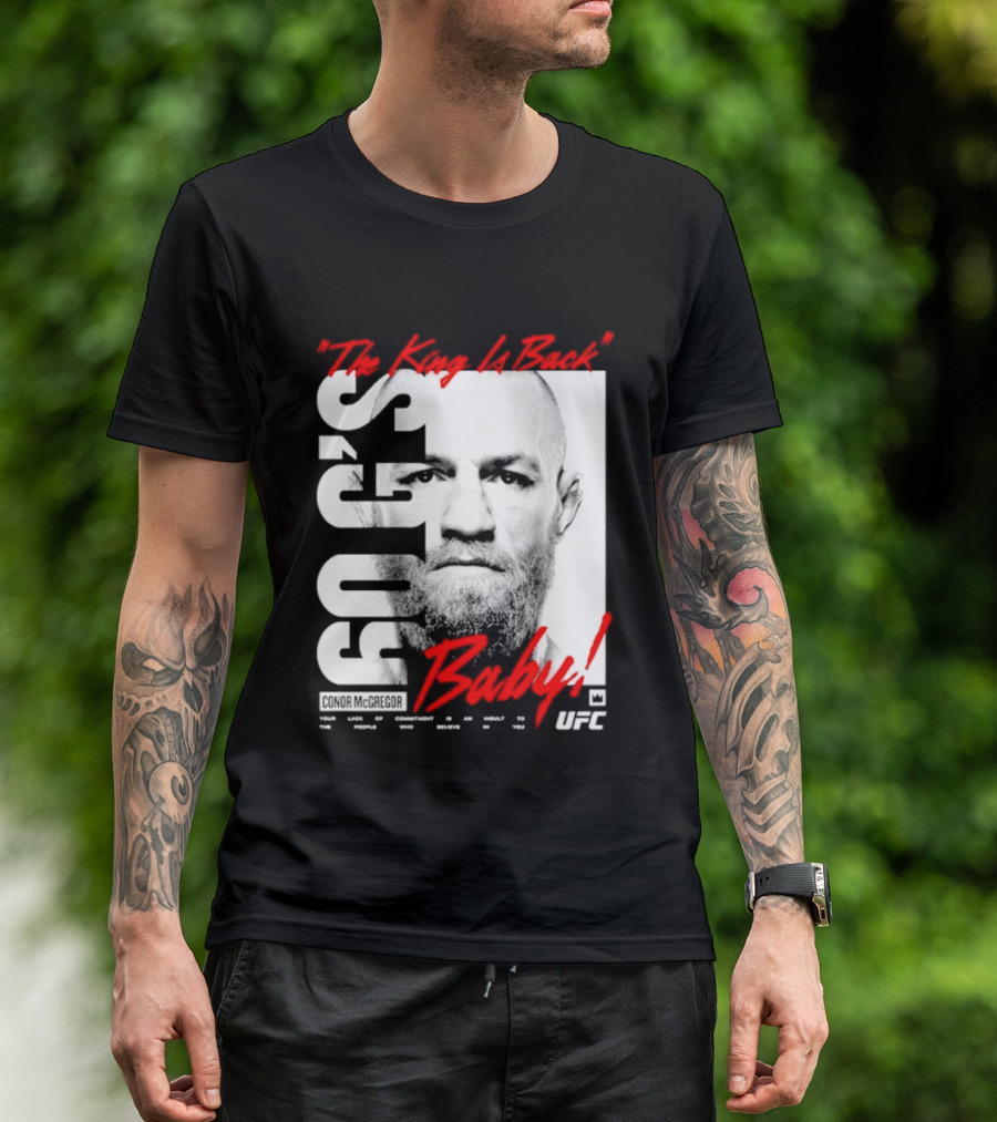 Conor McGregor UFC The King Is Back Baby T-Shirt
