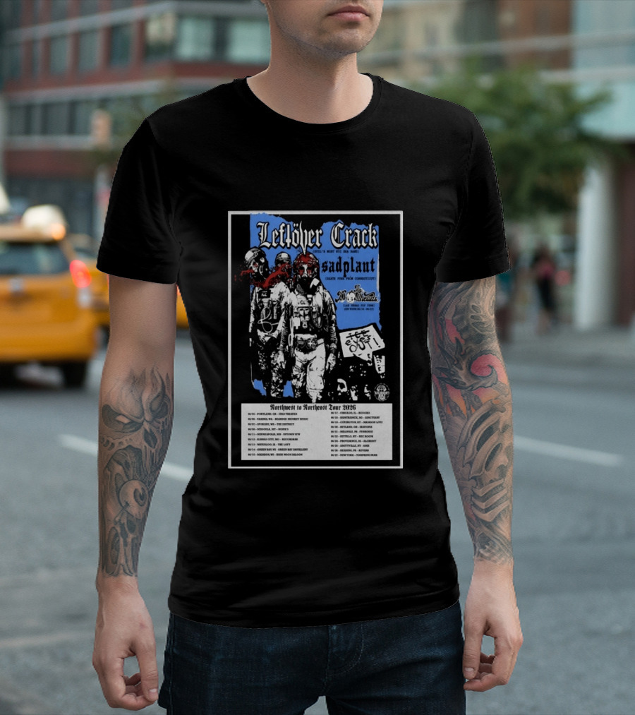 Leftover Crack Sadplant Tentacles Northwest To Northeast Tour 2026 T-Shirt