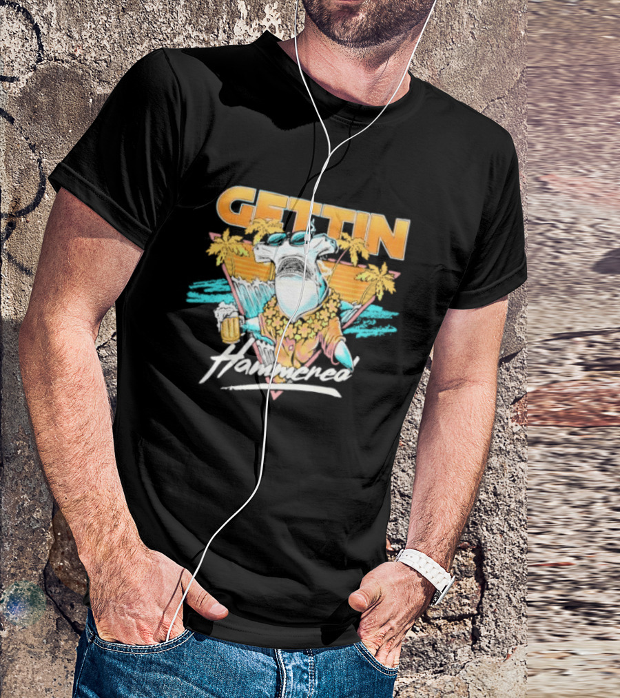 Gettin' Hammerhead Tropical Beach Vibes T-Shirt