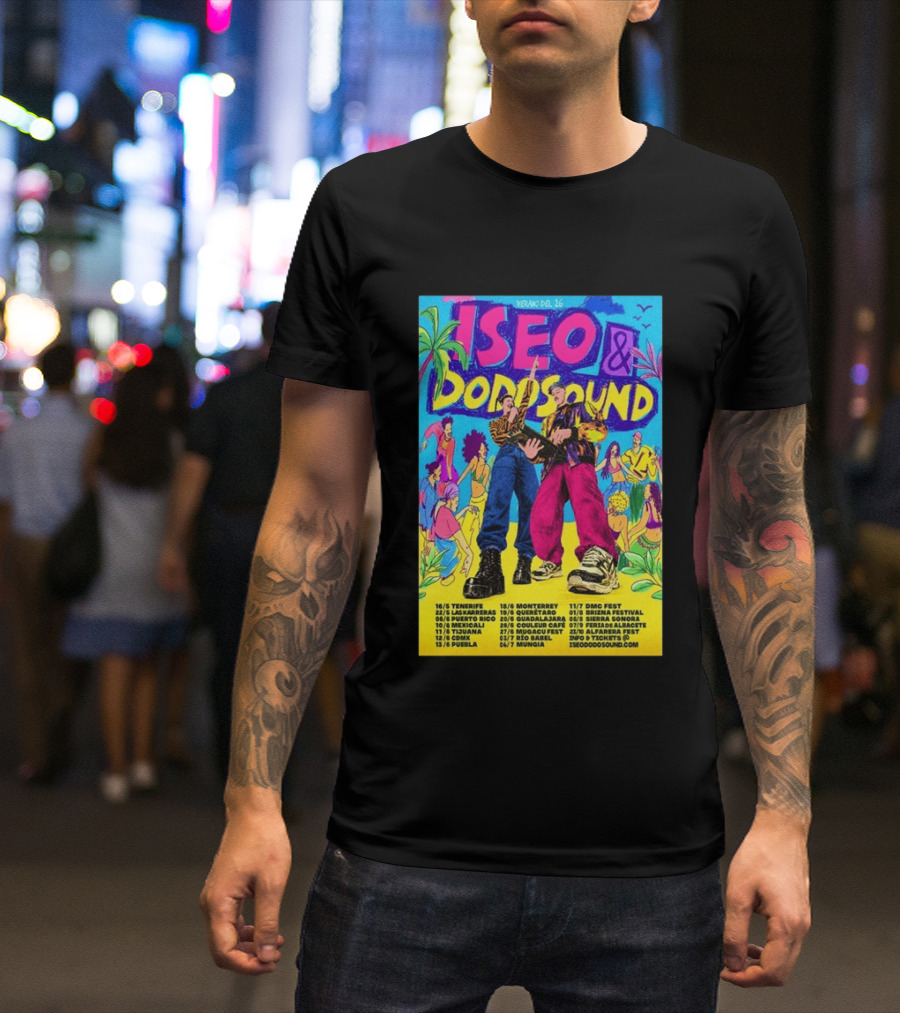 Iseo Dodosound Verano Tour 2026 Tenerife Guadalajara Zaragoza Fiesta T-Shirt