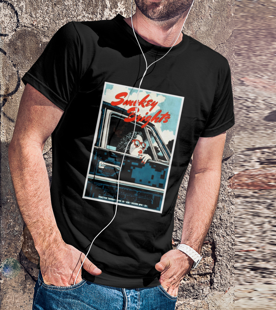 Smokey Brights Concert Tractor Tavern June 20 Seattle Event T-Shirt