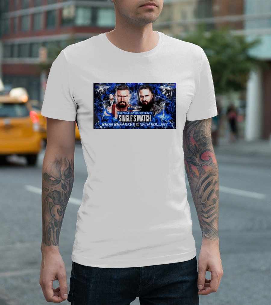 Backlash Tampa Wrestle Bash Presents Single's Match Bron Breakker Vs Seth Rollins T-Shirt