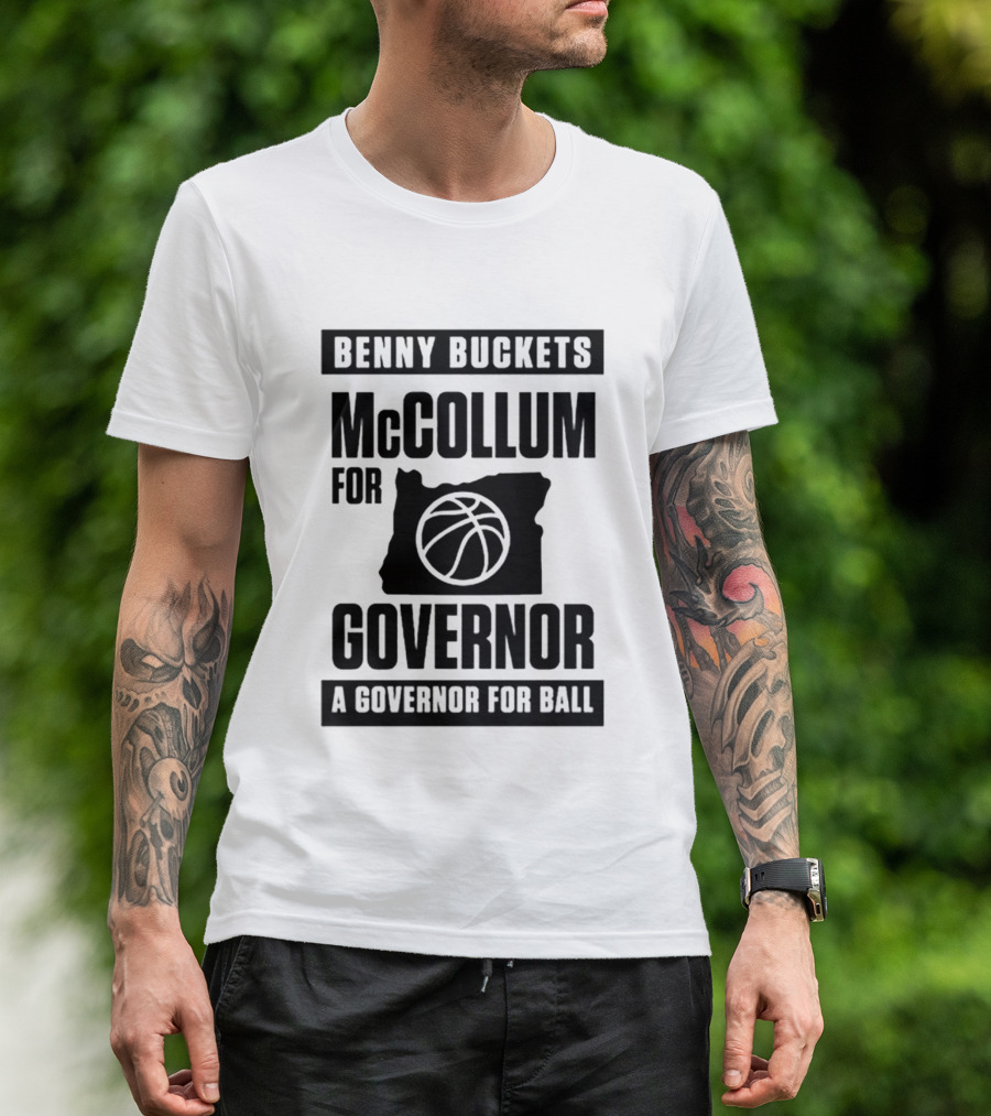 Benny Buckets McCollum For Governor A Governor For Ball Basketball Map T-Shirt