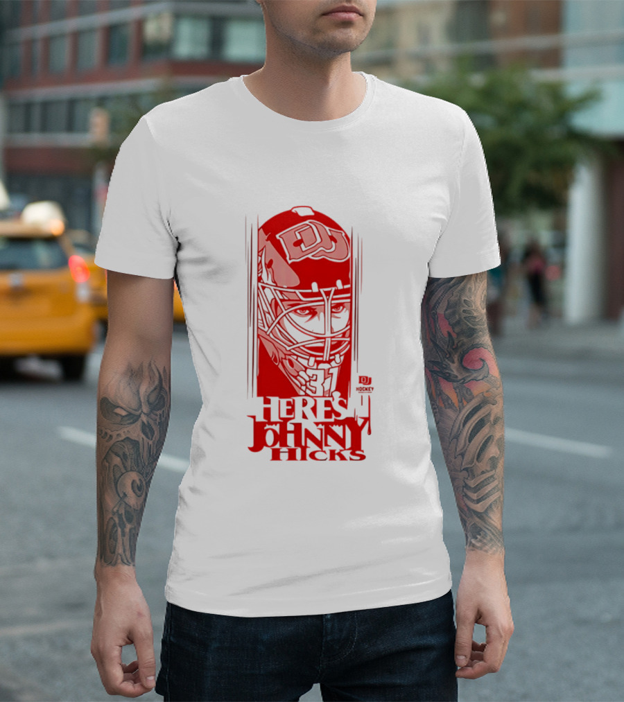 DU Pioneers Hockey Johnny Hicks NCAA Here's Johnny T-Shirt