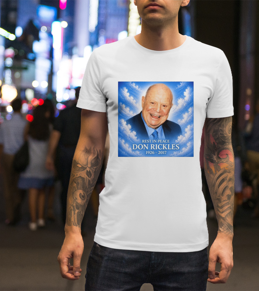 Rest In Peace Don Rickles 1926 2017 Memorial T-Shirt