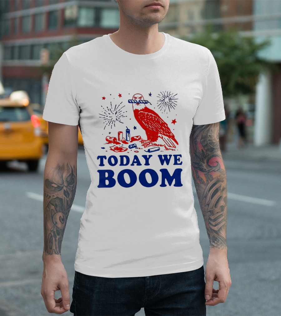 Today We Boom Bald Eagle Fireworks Celebration T-Shirt