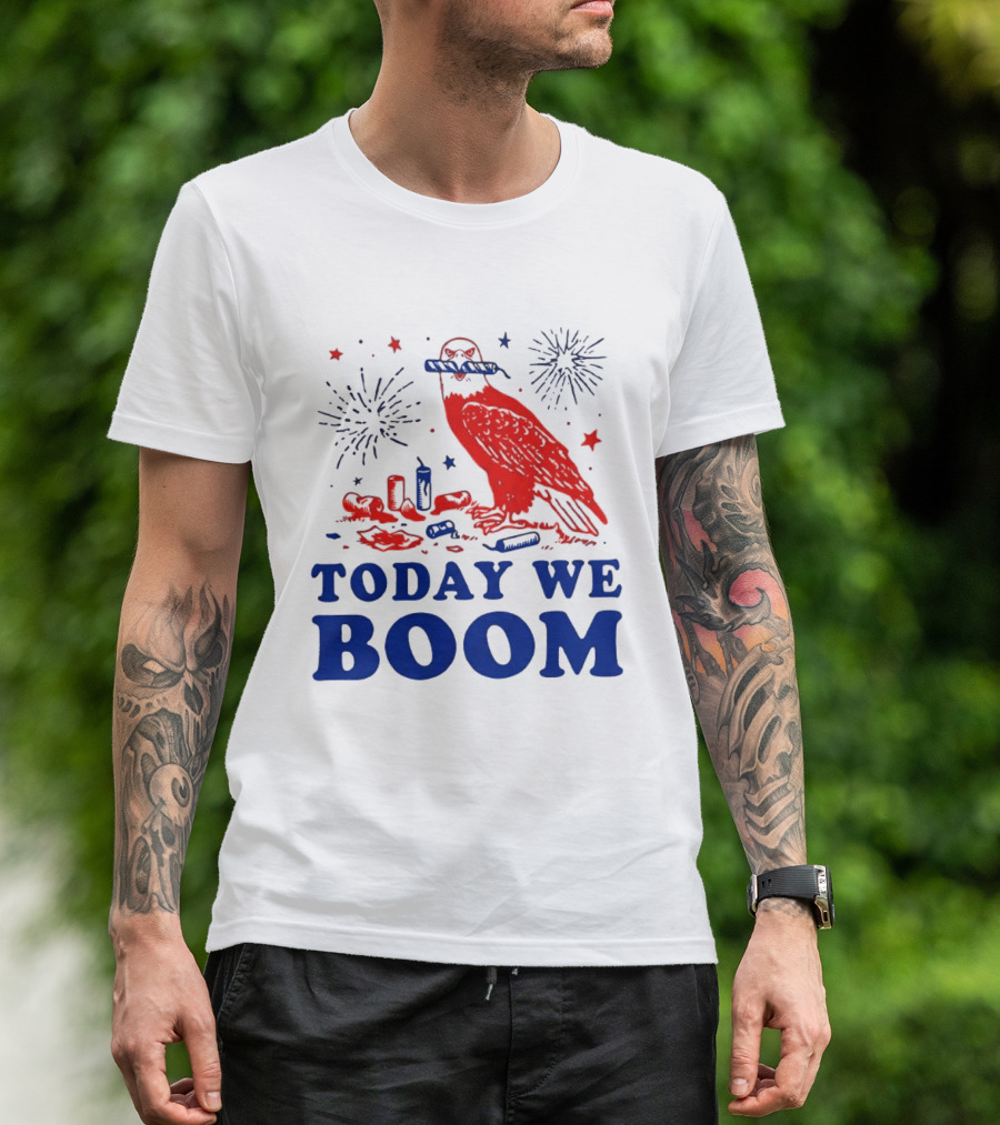 Today We Boom Bald Eagle Fireworks Celebration T-Shirt