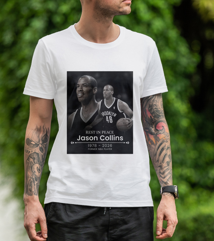 Rest In Peace Jason Collins 1978 2026 Brooklyn 46 Former NBA Player T-Shirt