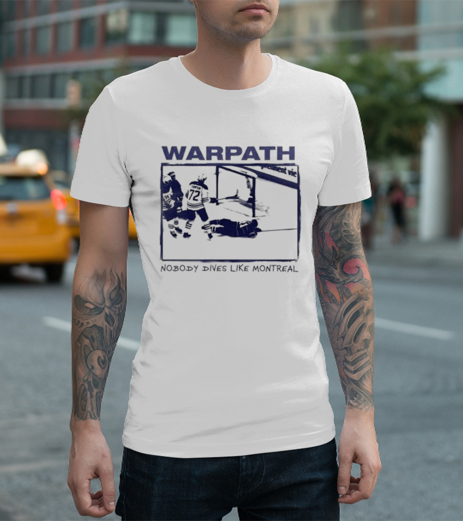 Buffalo Sabres Warpath Nobody Dives Like Montreal Hockey Rivalry T-Shirt