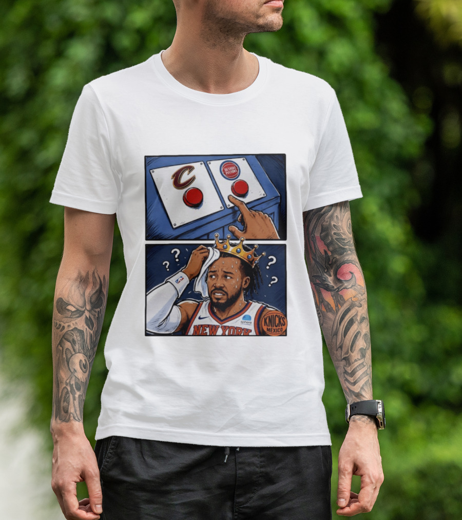 Cleveland Cavaliers Vs Detroit Pistons Dilemma With Knicks Player In Crown T-Shirt