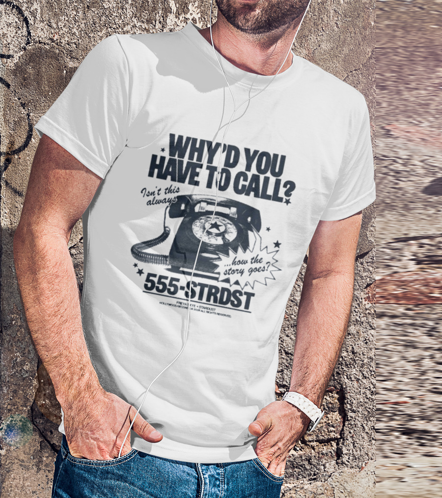 Freya Skye WYHTC Retro Phone 555 STRDST Call Message T-Shirt