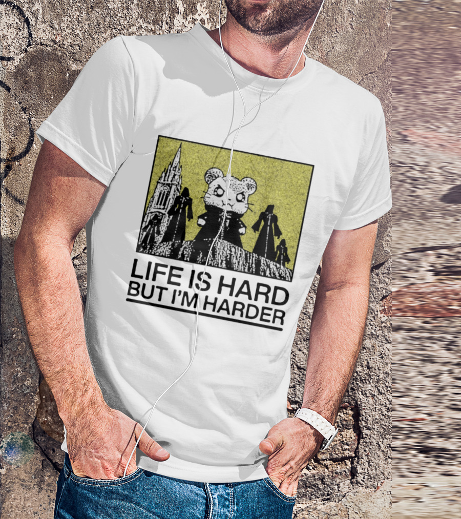 Hamtaro Life Is Hard But I'm Harder Gothic Style Tower And Figures T-Shirt