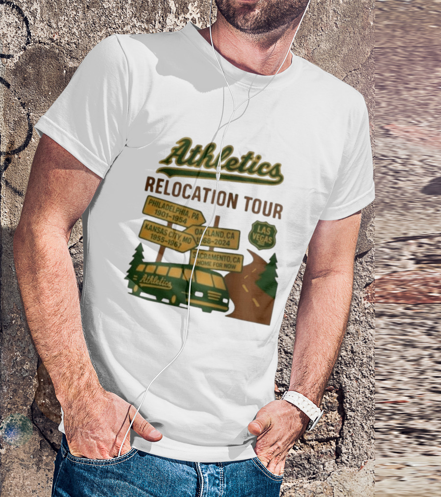 Athletics Relocation Tour Philadelphia Kansas City Oakland Sacramento Las Vegas T-Shirt