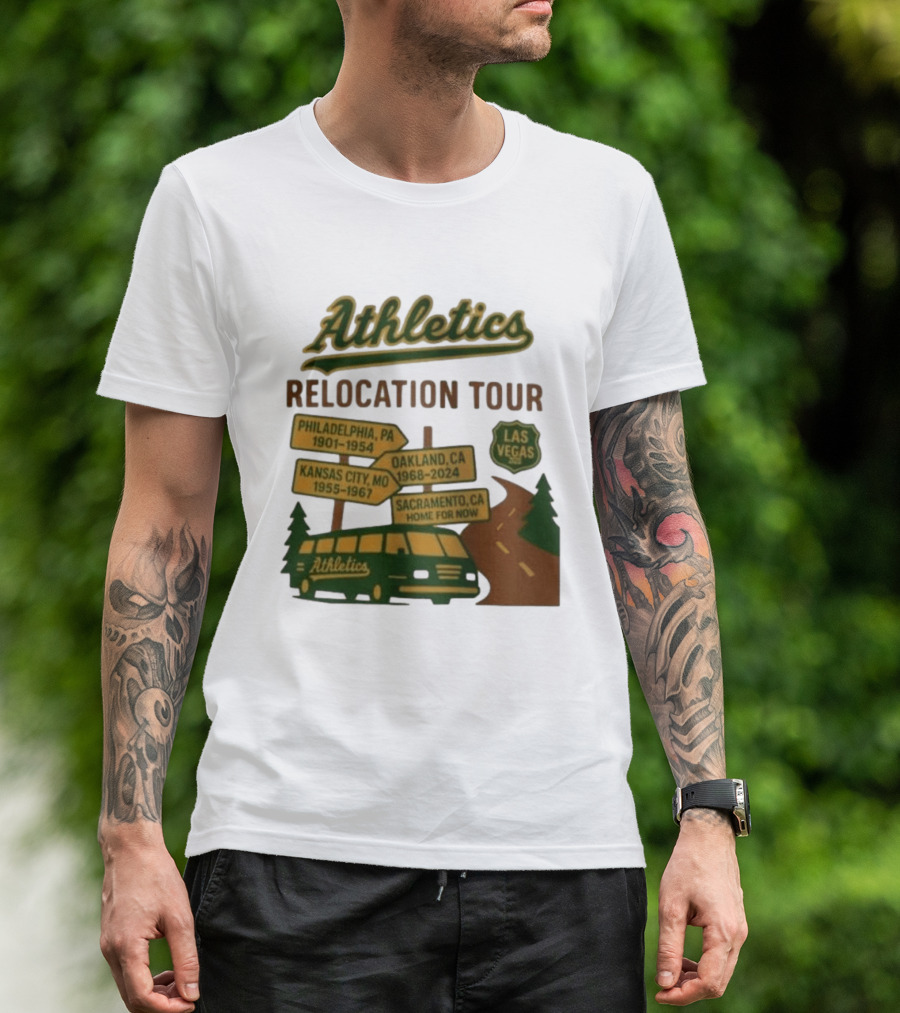 Athletics Relocation Tour Philadelphia Kansas City Oakland Sacramento Las Vegas T-Shirt