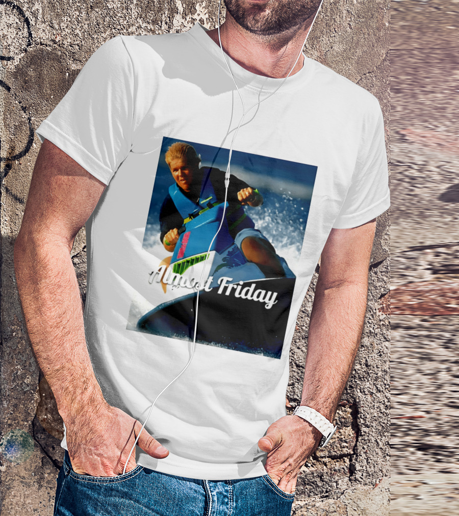 John Daly Throttle Jet Ski Almost Friday T-Shirt