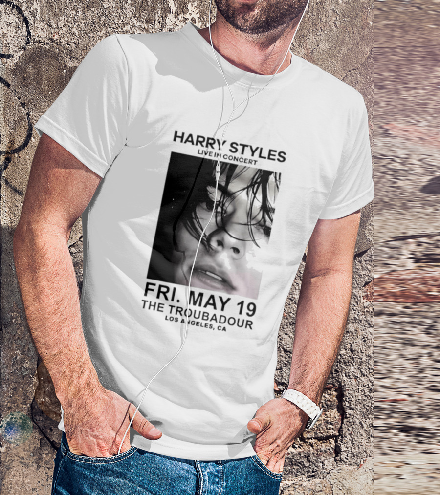 Harry Styles Live In Concert Fri May 19 The Troubadour Los Angeles 2026 T-Shirt