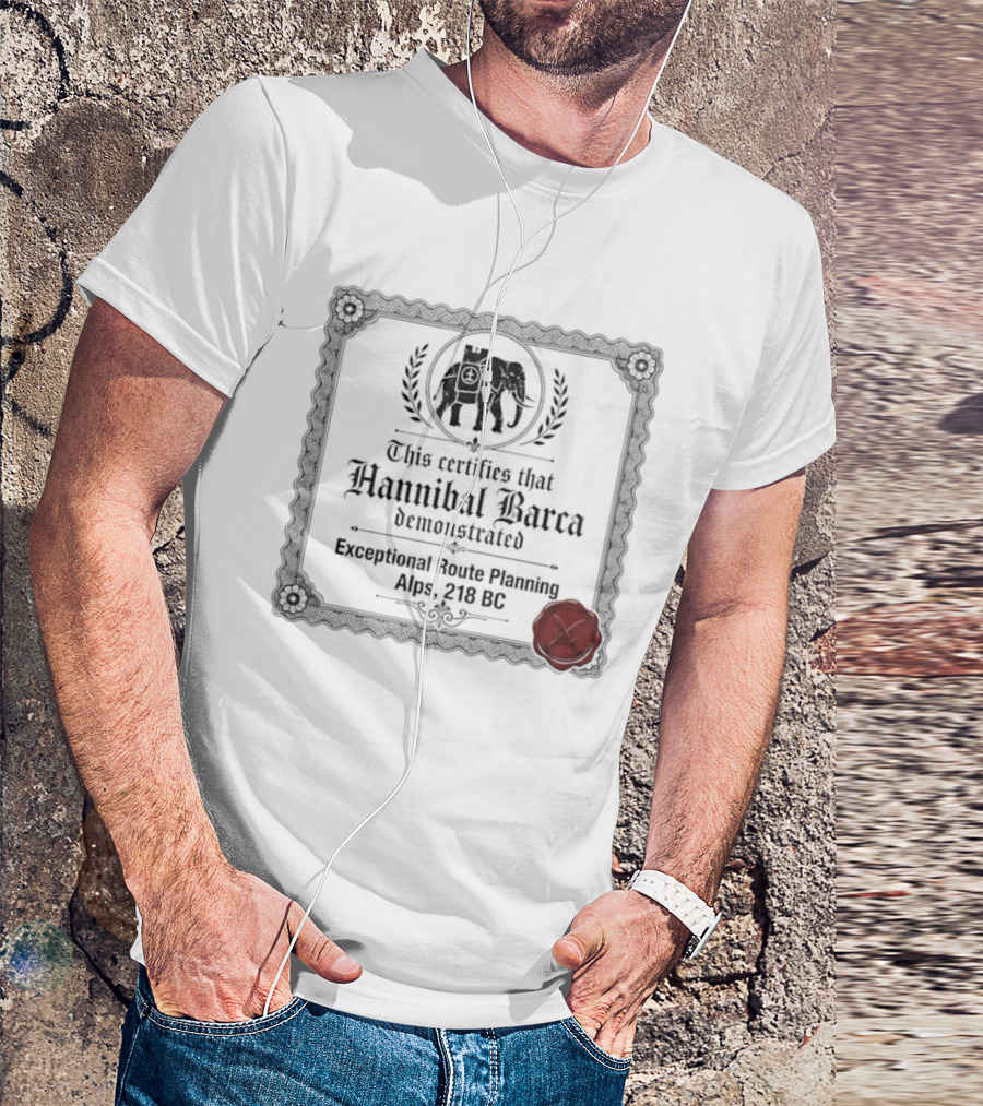 Hannibal Barca Exceptional Route Planning Certificate 218 BC Elephant Seal T-Shirt