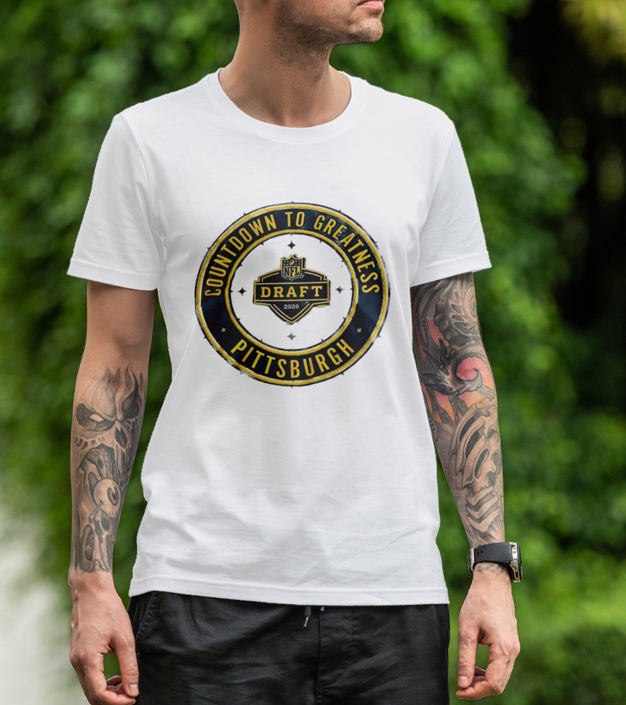 NFL Draft Countdown To Greatness Pittsburgh T-Shirt